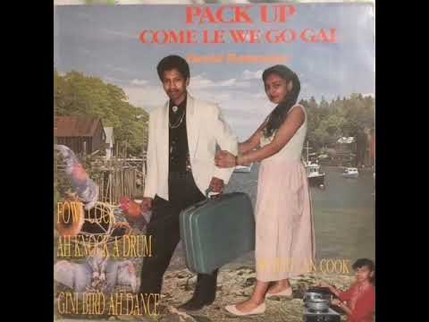Chamar Kay Boy - David Ramoutar - Pack Up Come Le We Go - (Adapted - M. Ochanta )