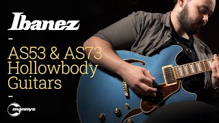 Video thumbnail for Sound Check: Ibanez AS53 & AS73 - Affordable Hollowbody Electric Guitars by Mannys Music