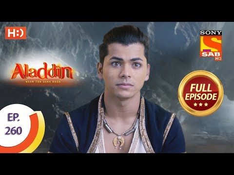 Aladdin - Ep 260 - Full Episode - 14th August, 2019