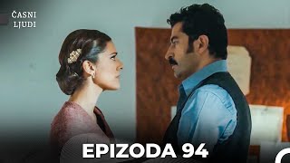 Download lagu Časni ljudi - Epizoda 94 (Hrvatski) mp3