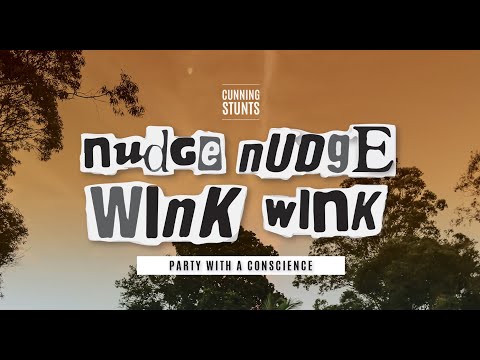 Nudge Nudge Wink Wink