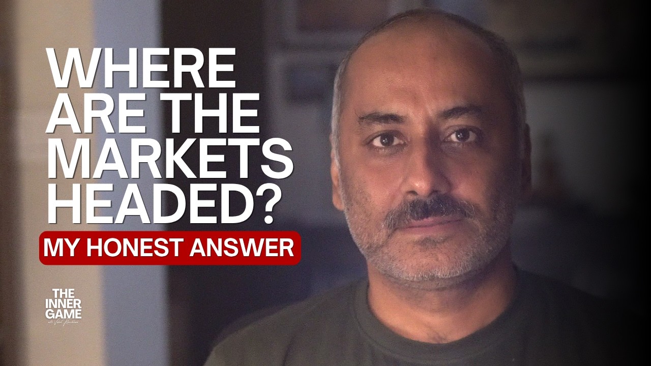 Where Are the Stock Markets Headed? My Honest Answer.
