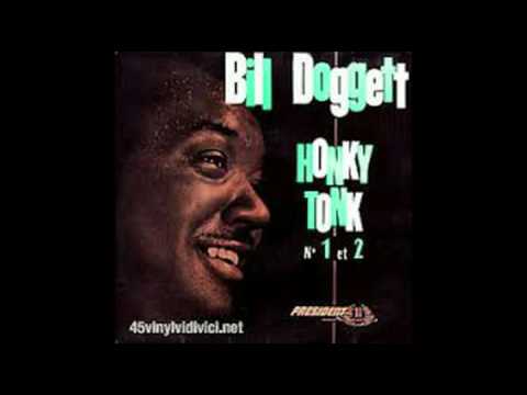 Bill Doggett   Honky Tonk Part 1 & 2