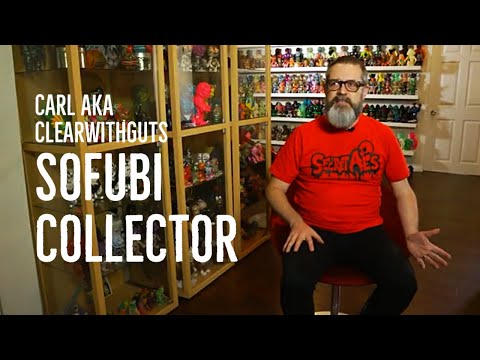 Carl aka clearwithguts Sofubi Collector