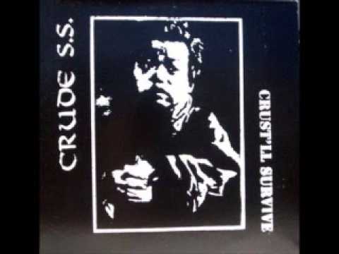 CRUDE SS - Crust'll Survive