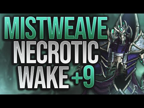 Mysticall | MISTWEAVE +9 Necrotic Wake! - 11.0 The War Within Mistweaver Monk Mythic+