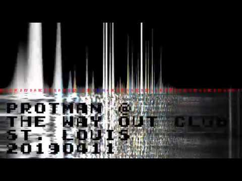 protman @ The Way Out Club, St. Louis 20190411