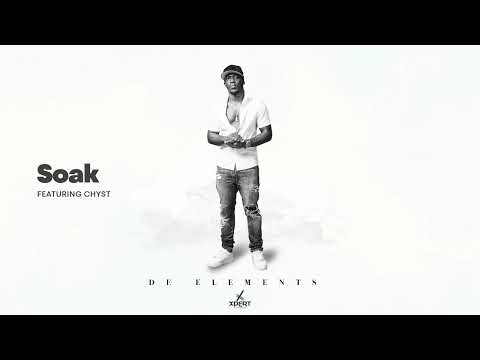 Xpert Productions - Soak (Ft. Chyst)