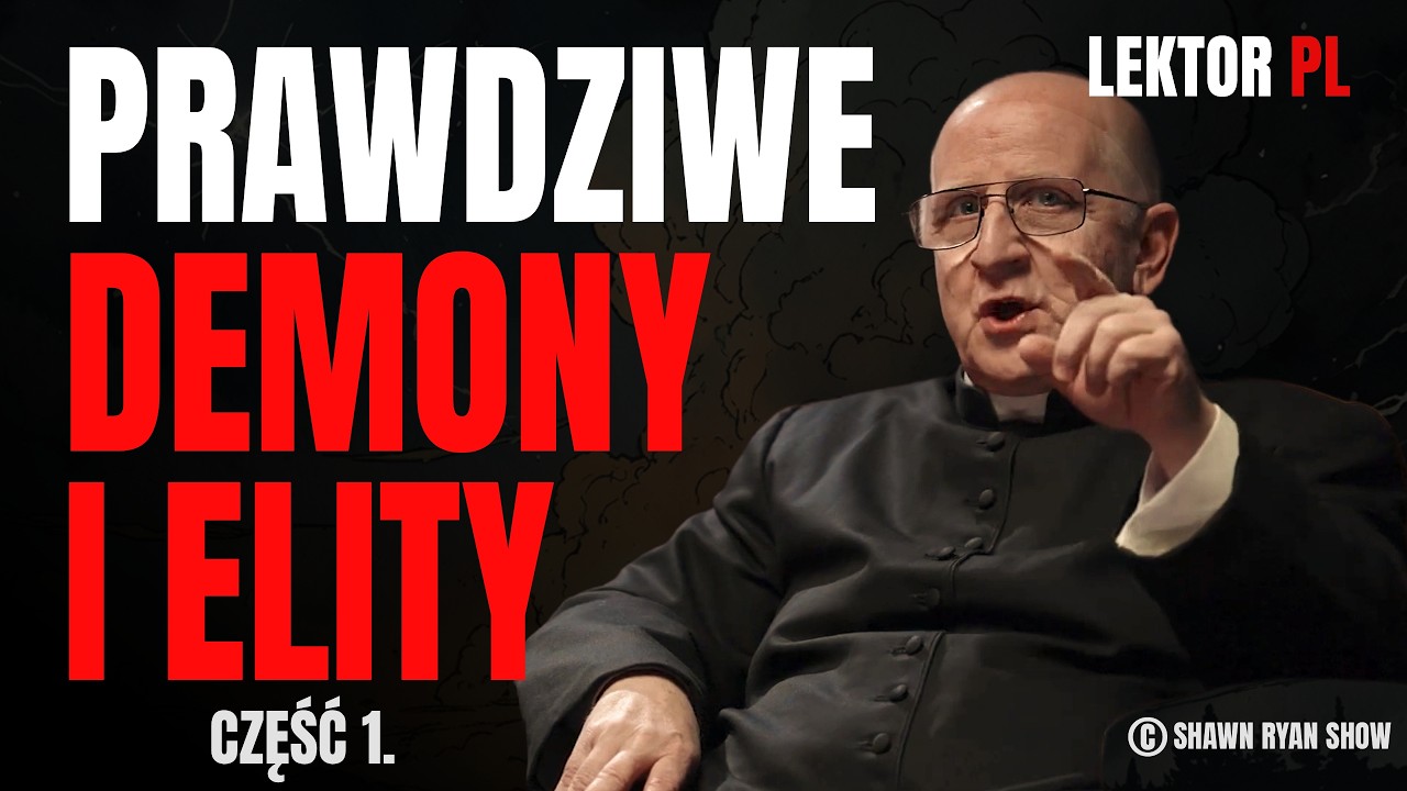Egzorcysta o demonach, aktach Epsteina, elitach i końcu czasów (cz.1)