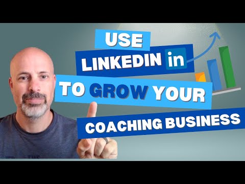 Is LinkedIn good for my coaching business? [4 Tips to Launch and Grow]
