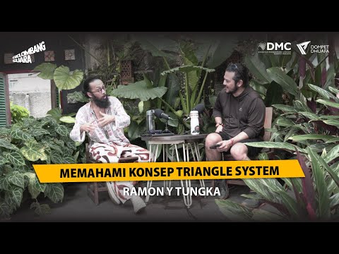 Ramon Y Tungka - Memahami Konsep Triangle System | Gelombang Suara Season I Eps 5