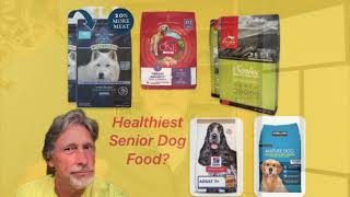 Which is the healthiest Senior Dog Food? Blue,Orijen, Kirkla