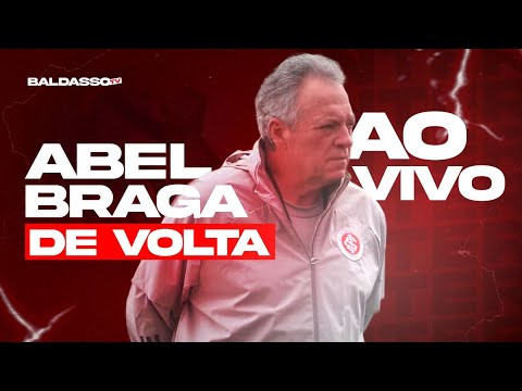 OFICIAL: ABEL BRAGA ESTÁ DE VOLTA AO INTER! TODOS OS DETALHES!