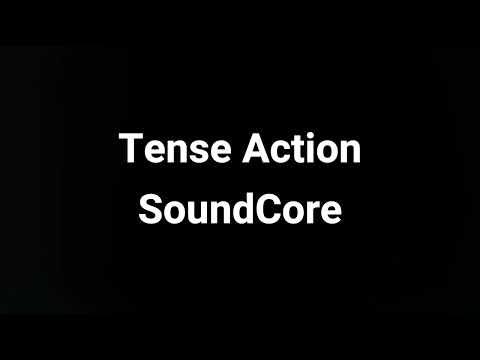 Tense Action - SoundCore [5 Hunters Finale] *No Watermark*