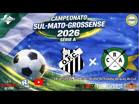 OPERÁRIO x CRA - AO VIVO | ESTADUAL MS 2026 - SÉRIE A