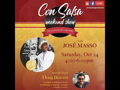 “¡Con Salsa!”  Doug Beavers, Saturday, October 24, 2020.