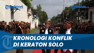 Kronologi Konflik di Keraton Solo, Berawal dari Perebutan Takhta Seusai PB XII Meninggal