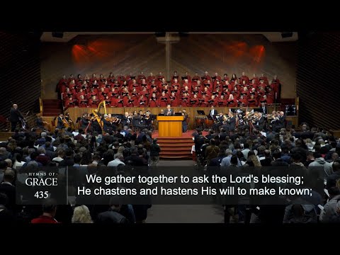 We Gather Together (Hymn 435) | Grace Community Church Congregation & Orchestra