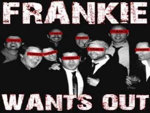 Frankie Wants Out - Capone's Valentine