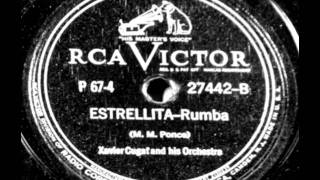Estrellita(Rumba) by Xavier Cugat & Orch. from 1940 RCA Victor 78.