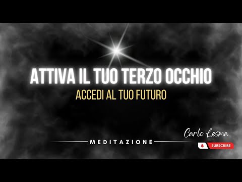 Meditation to Activate the Third Eye and Access Your Future, the Door to Your New Vision