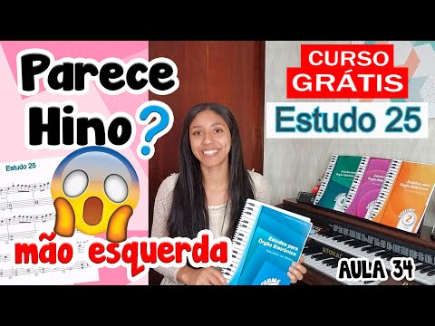Estudo 25 volume 01 - Novos Métodos para Organista | Aula 34 - JG Organista