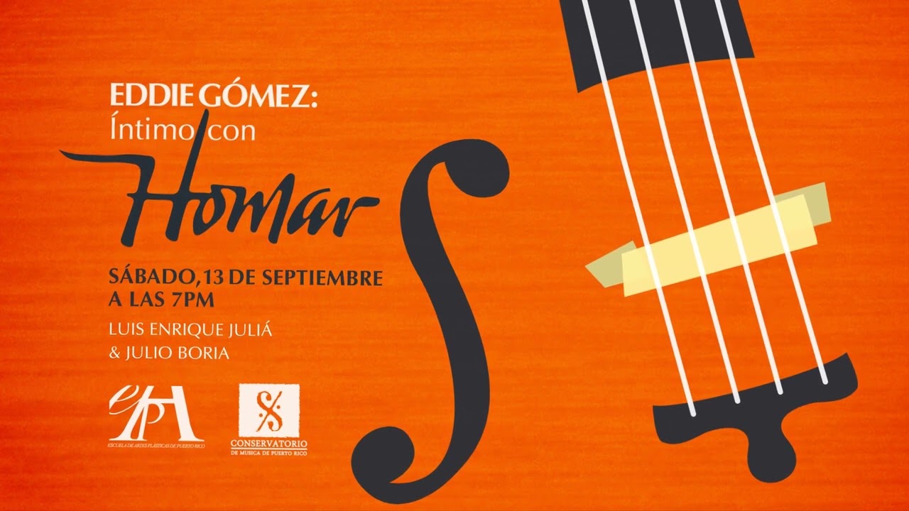 Anuncio: Concierto - Eddie Gómez:  Íntimo con Homar