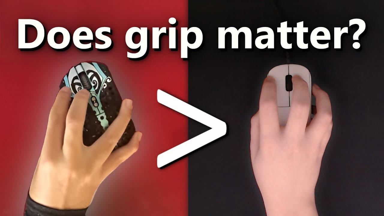 Does mouse grip actually matter?