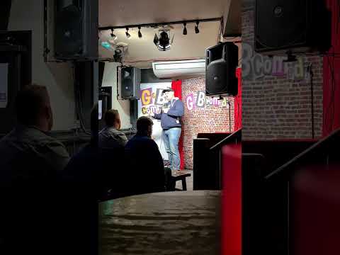 5 minute set - g&amp;b comedy 