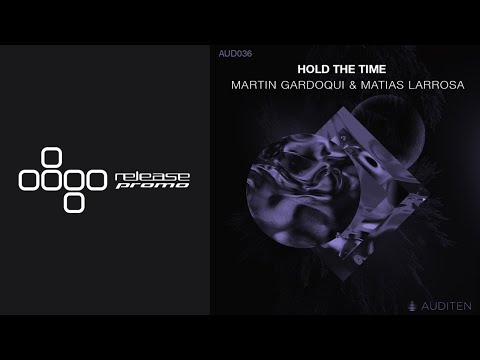 PREMIERE: Martin Gardoqui & Matias Larrosa - Hold The Time [Auditen Music]