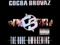 Cocoa Brovaz Hold It Down Explicit The Rude Awakening
