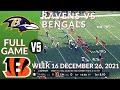 🏈 Baltimore Ravens vs Cincinnati Bengals Week 16 NFL 2021-2022 Full Game Watch Online Football 2021