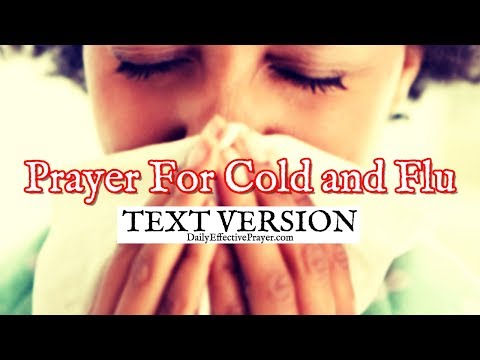 Prayer For Cold and Flu (Text Version - No Sound) Video