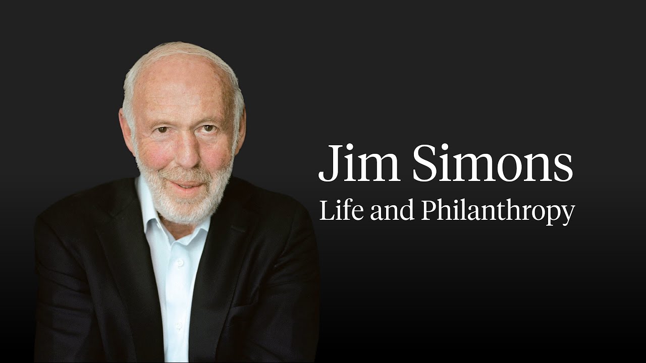 Jim Simons: Life and Philanthropy