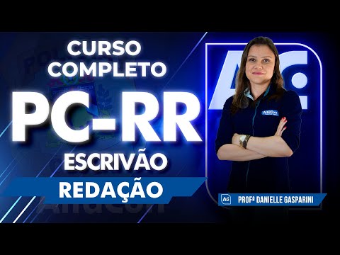 Concurso PC RR 2022 - Escrivão - Curso Completo de Redação - AlfaCon
