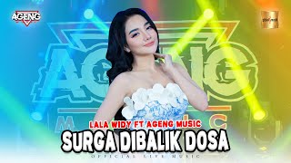 Download lagu Lala Widy ft Ageng Music - Surga Dibalik Dosa ( Live Music) mp3 Download lagu Lala Widy ft Ageng Music - Surga Dibalik Dosa ( Live Music) mp3