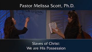 Jude 1:1  Slaves of Christ: We are His Possession - Jude Series #3