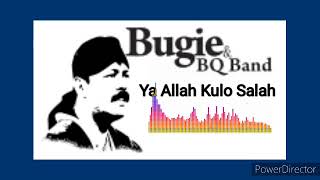 Download lagu Bugie & BQ  band | Ya Allah Kulo Salah | #lagusholawat #bugie&bqband mp3