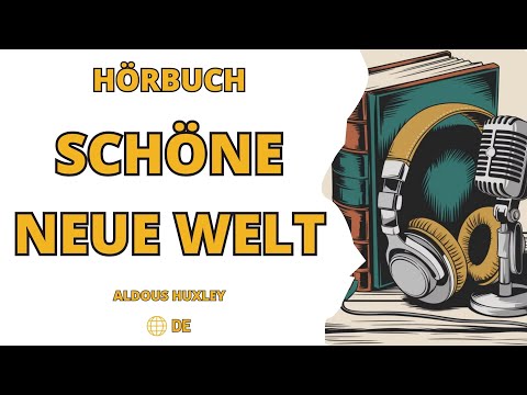 Schöne neue Welt: Ein Roman der Zukunft von Aldous Huxley - Hörbuch ohne Werbung