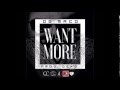 OG Maco - Want More (Prod. by Deko) 