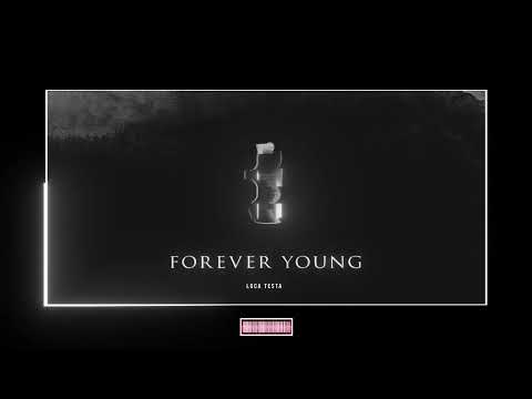 Luca Testa - Forever Young [Hardstyle Remix]