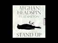 Afghan Headspin - Stand Up 