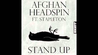 Afghan Headspin - Stand Up