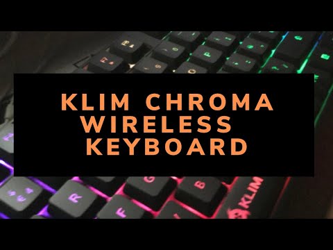 KLIM Chroma Wireless Keyboard - Quick review