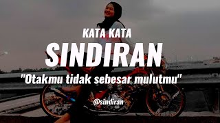 Download lagu KUMPULAN KATA KATA SINDIRAN COCOK BUAT STORY WA mp3