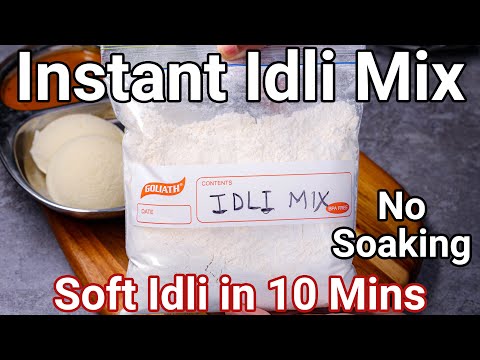 Homemade Instant Idli Premix Recipe - Soft & Moist Idli in 10 Minutes | Idli Mix - Just add Water