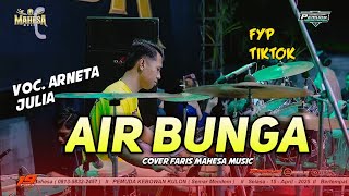Download lagu COVER FARIS KENDANG air bunga arneta julia Mahesa music mp3 Download lagu COVER FARIS KENDANG air bunga arneta julia Mahesa music mp3