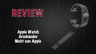 Apple Watch Armbänder - Nicht von Apple Review