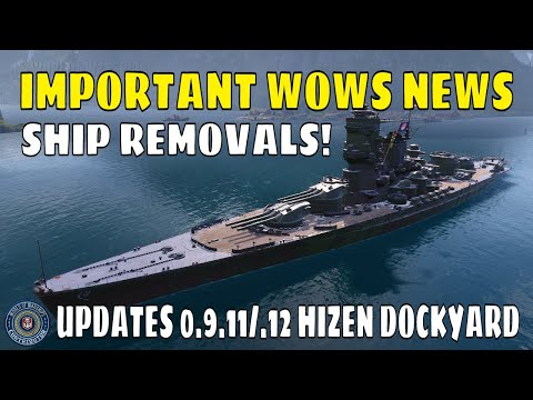 Wows News Update 0.9.11 0.9.12 World of Warships Hizen Dockyard Guide