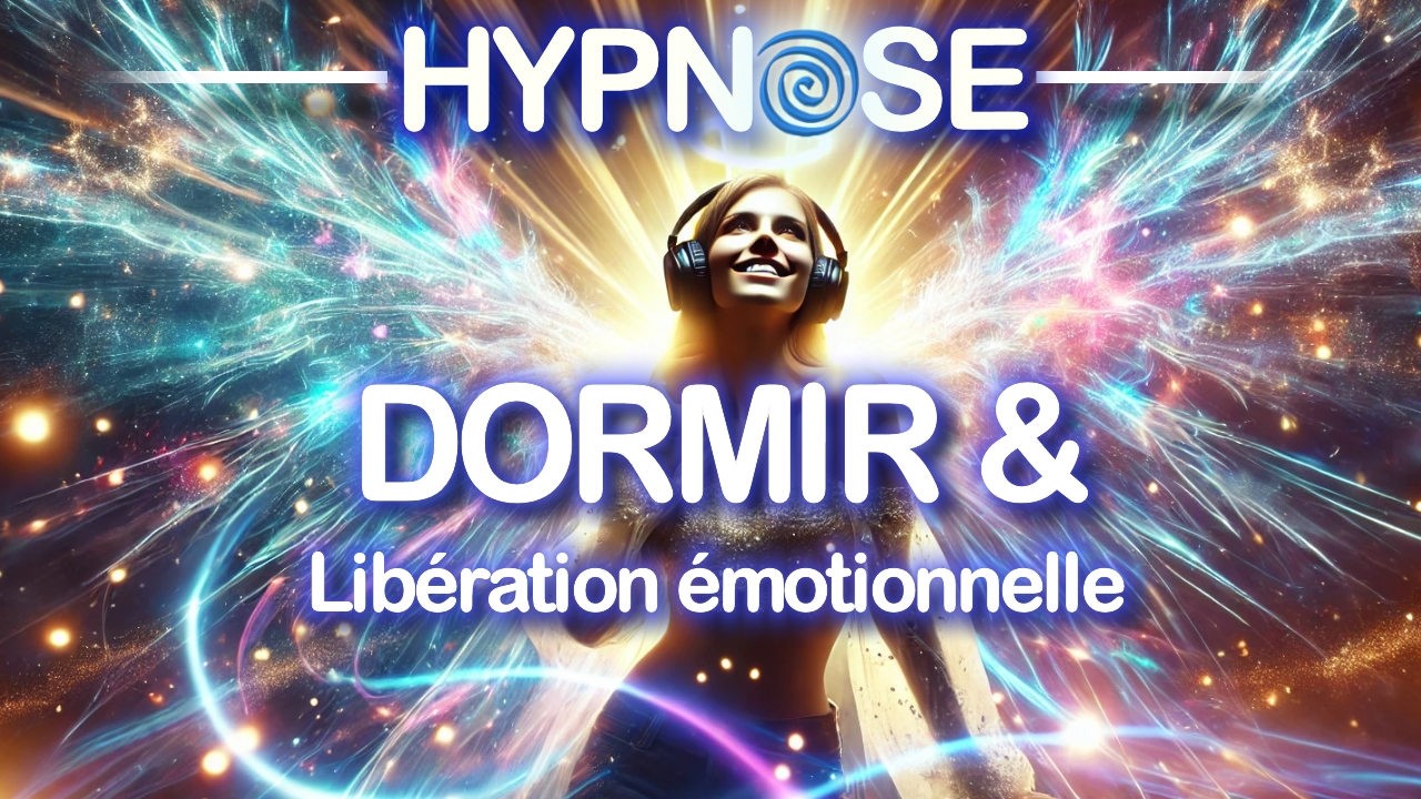 HYPNOSE PUISSANTE pour DORMIR et Libérer les émotions - Comprendre le sens caché des douleurs